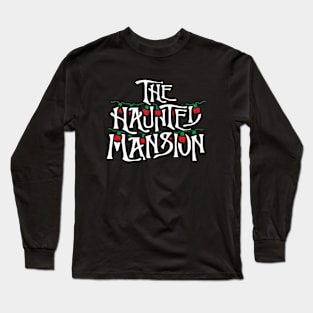 The Haunted Mansion on Holiday Long Sleeve T-Shirt